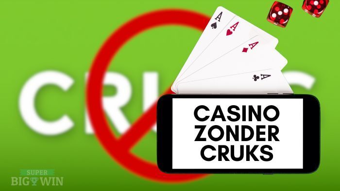 Casino's Zonder CRUKS Een Gids naar Vrijheid in Online Gokken